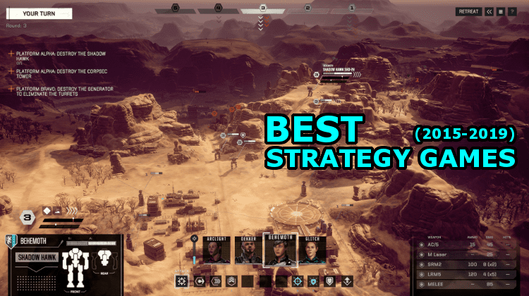 The Best Strategy Games Of Recent Years (2015-2019)