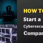 How To Start a Web Security Business? – Techverse